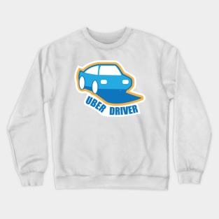 Uber Driving Crewneck Sweatshirt